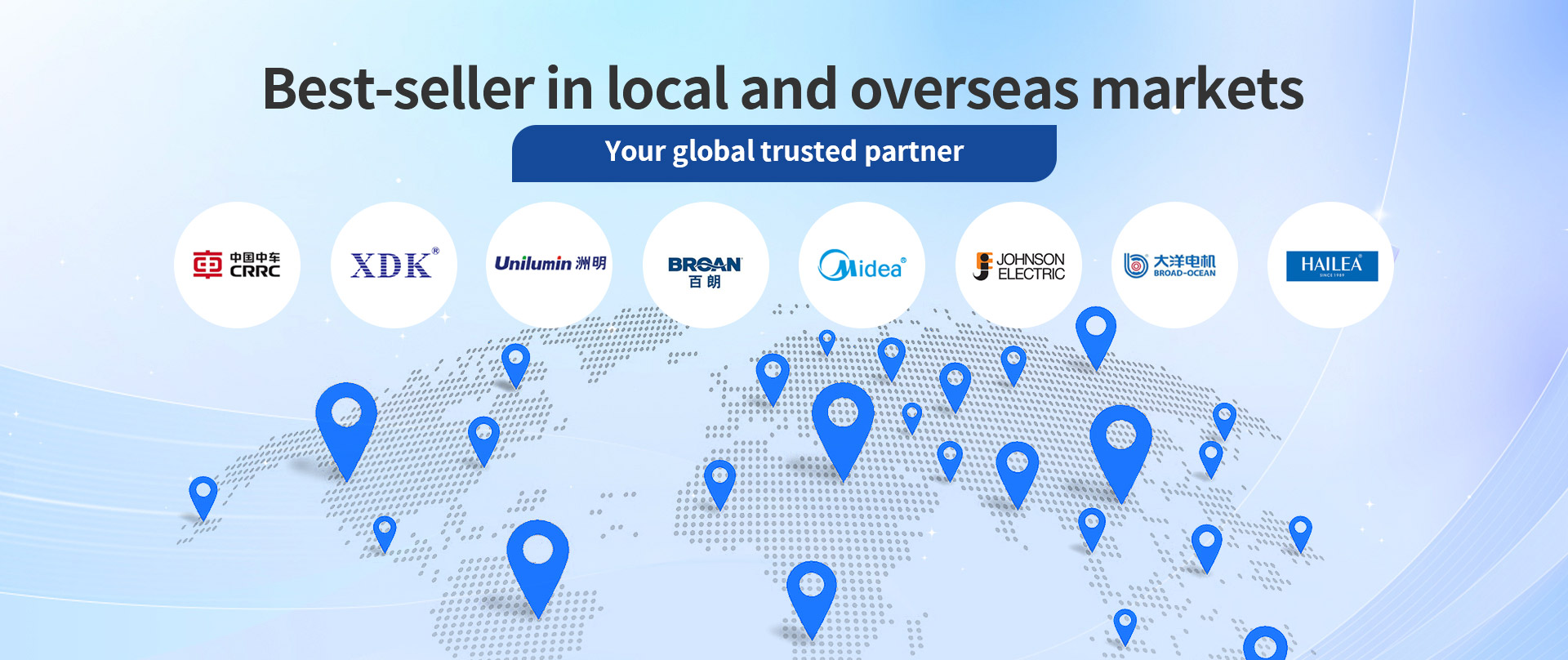 Best-sellerin localand overseas markets